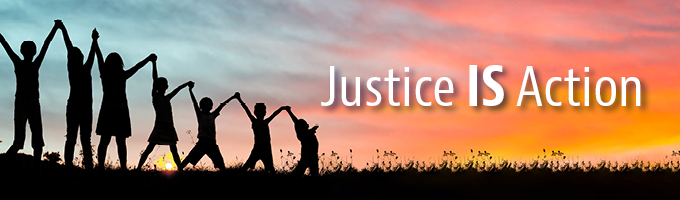 Justice in Action Banner